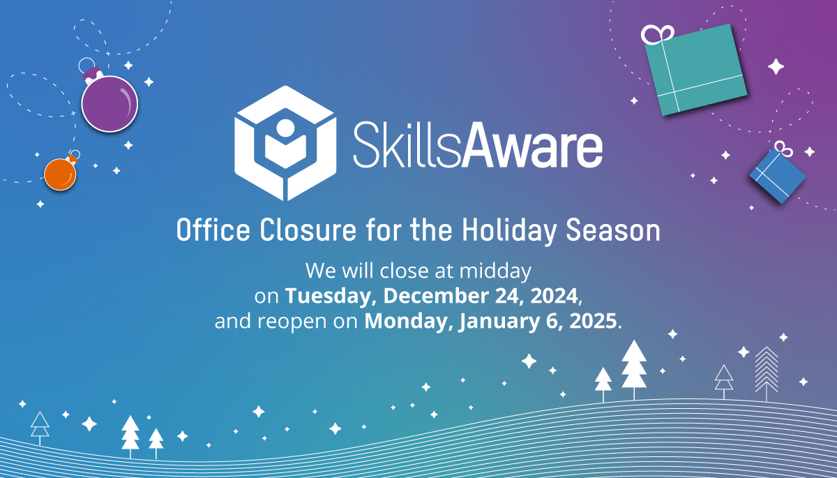 SkillsAware Holiday Season Closure